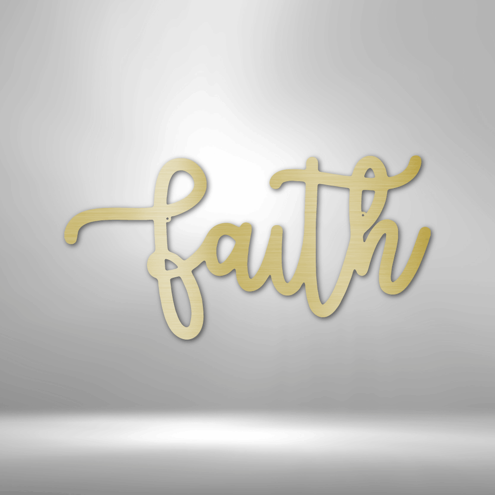 Faith Script - Steel Sign